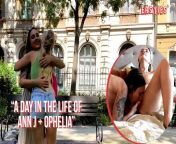 Ersties - A Day in the Life of Ann J & Ophelia from anne j cotto scenes lativi