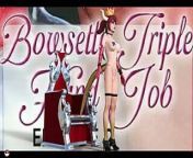 Bowsette triple handjob episode 9 - Bukkake from chest milk sex