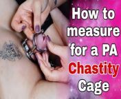 How to Measure Chastity Cage Femdom Guide Rigid Steel Custom PA Piercing BDSM Device Bondage Milf Real Homemade Amateur from kmjdimhj pa