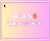 Kitty wants to play! Vol. 10 – itskinkykitty from 10 girls french films