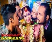 GangBang Suhagarat - Besi Indian Wife Very 1st Suhagarat with Four Husband ( Full Movie ) from balad first sex girl aunty fucking in saree vitam
