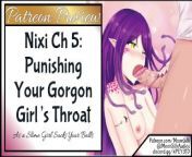 Patreon Preview: Nixi Ch 5: Using Your Gorgon Girl&apos;s Throat! from snake girl sexion xxxmanna puku s