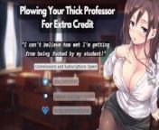 Plowing Your Thick Professor For Extra Credit from lainey bopster patreon